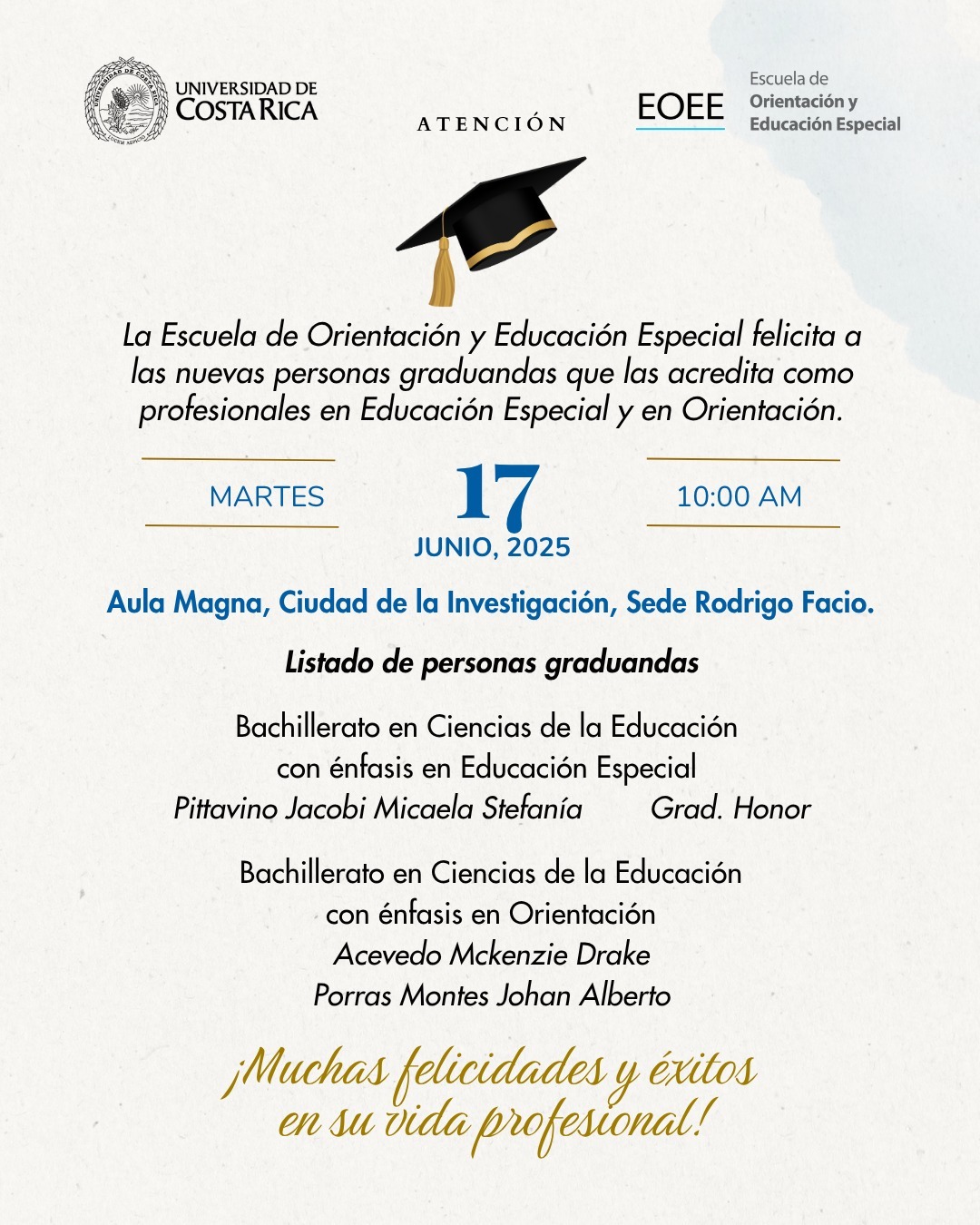 Afiche de felicitación con nombre de estudiantes que se aceditaron.