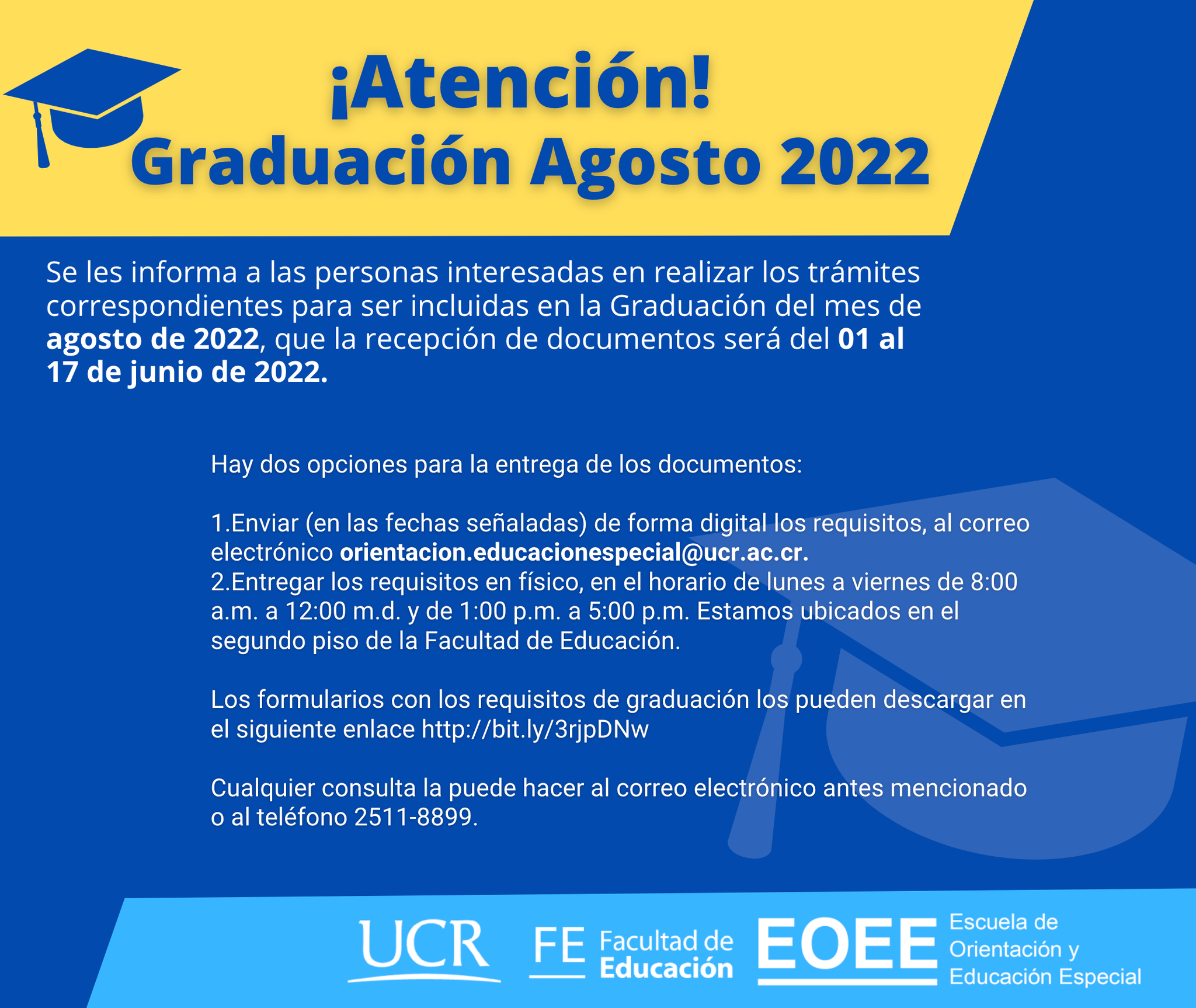 Afiche con texto igual al post sobre graduación de agosto.