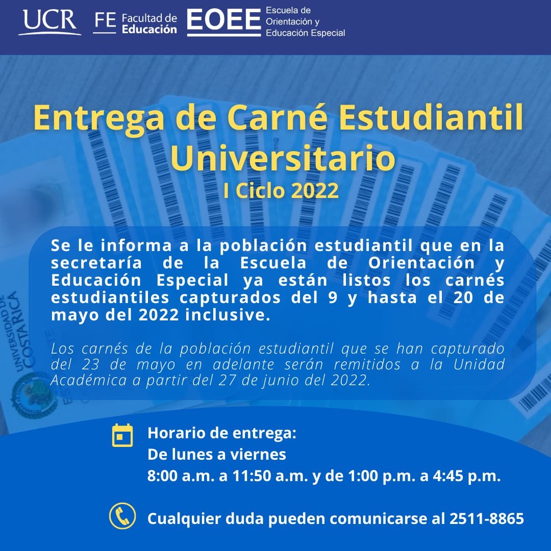 Afiche invitando a la población estudiantil a recoger su carné en la secretaría de la Escuela de Orientación y Educación Especial.