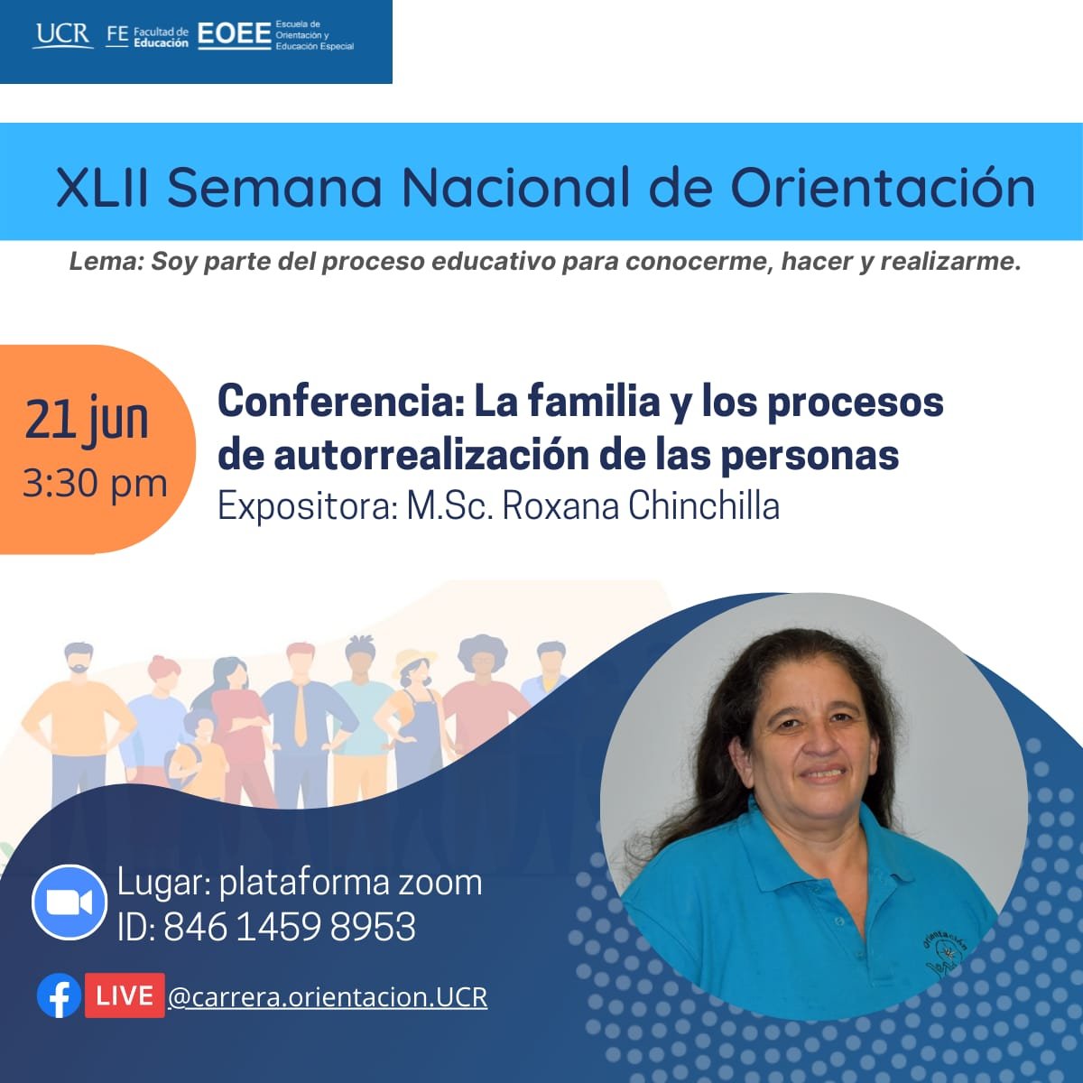 Afiche conferencia LA FAMILIA Y LOS PROCESOS DE AUTORREALIZACIÓN DE LAS PERSONAS