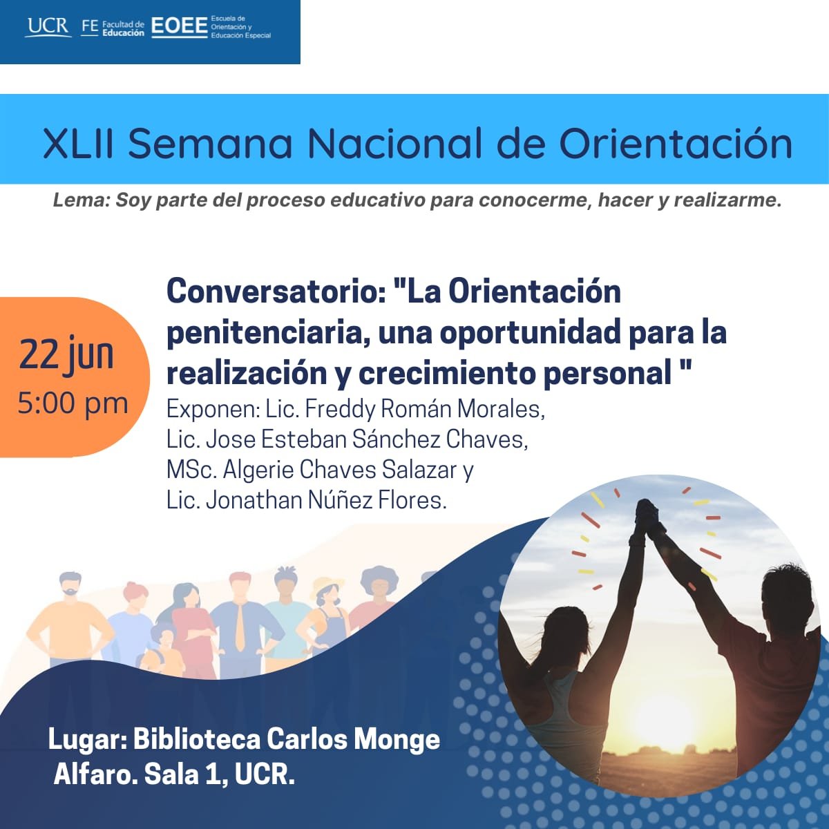 Afiche Conversatorio: LA ORIENTACIÓN PENITENCIARIA, UNA OPORTUNIDAD PARA LA REALIZACIÓN Y EL CRECIMIENTO PERSONAL.