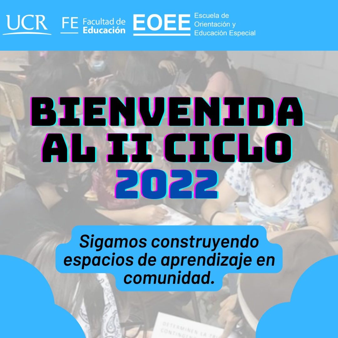 Bienvenida al II Ciclo 2022