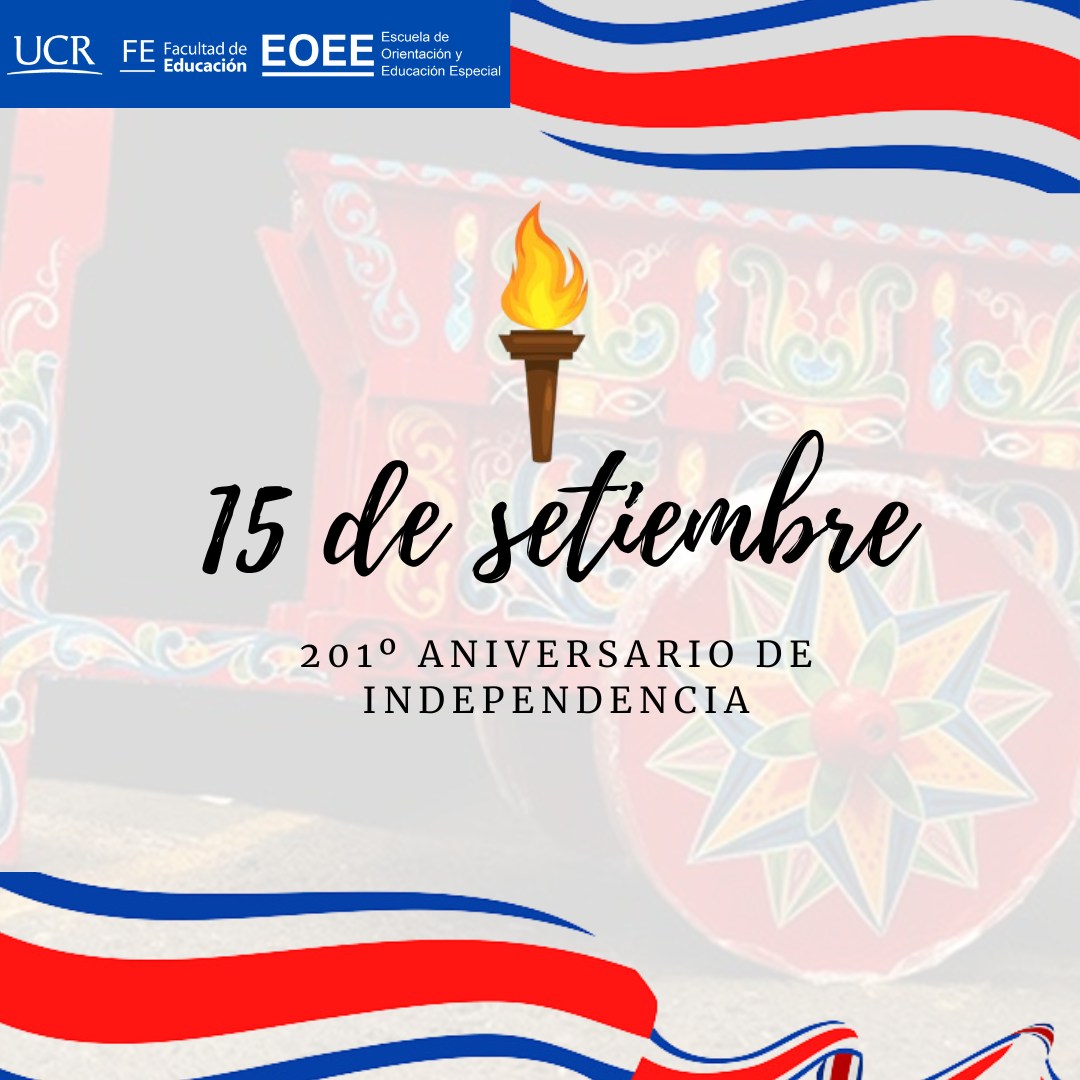 Afiche 15 de Setiembre 201 aniversario de la independencia de Costa Rica