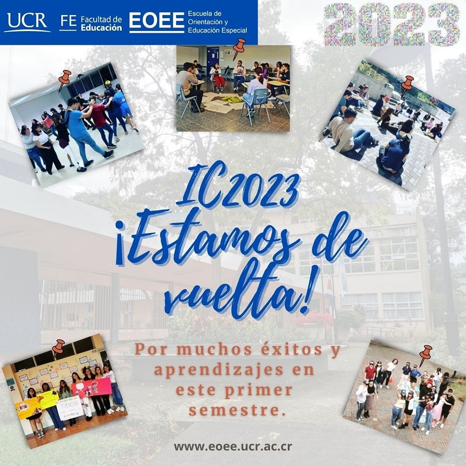 Afiche con fotografías de actividades educativas que dice IC2023 ¡Estamos de vuelta!
