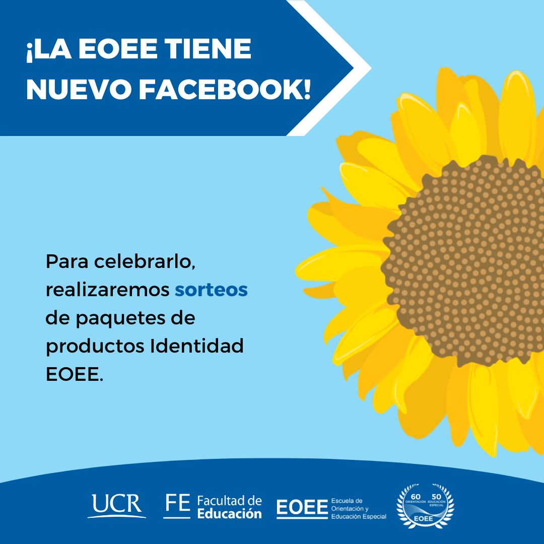 Imagen con girasol, invitación al concurso y título ¡La EOEE tiene nuevo Facebook!